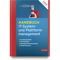 Carl Hanser Verlag Handbuch IT-System- und Plattformmanagement: