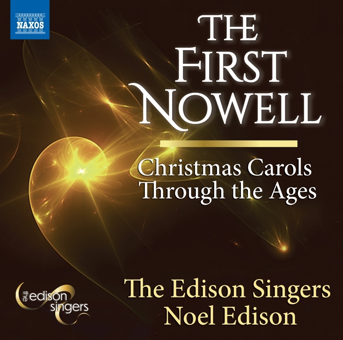 The First Nowell - Matthew Larkin  The Edison Singers  Noel Edison. (CD)