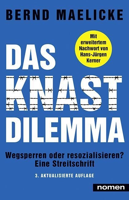 Das Knast-Dilemma - Bernd Maelicke  Kartoniert (TB)