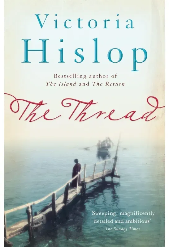 The Thread - Victoria Hislop  Taschenbuch