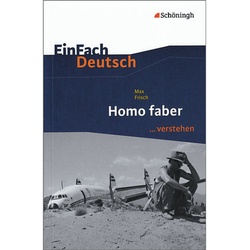 Max Frisch 'Homo Faber' - Max Frisch, Claus Gigl, Kartoniert (TB)