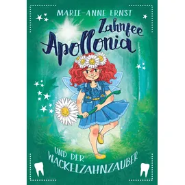 J.Lindeberg Zahnfee Apollonia und der Wackelzahnzauber