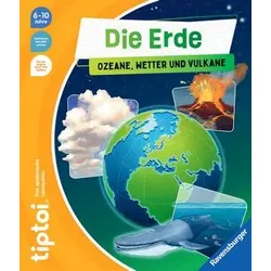 Die Erde - Ozeane, Wetter und Vulkane - tiptoi®