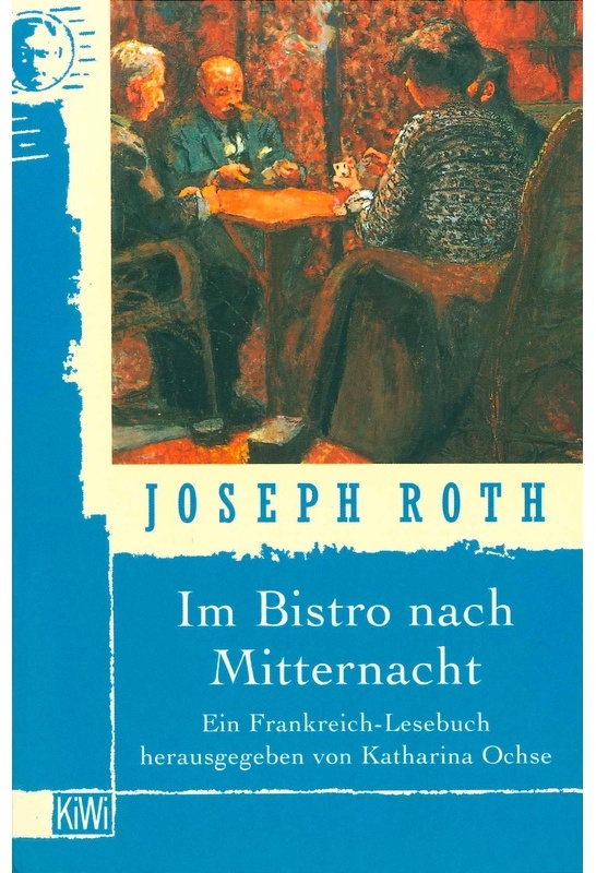 Im Bistro Nach Mitternacht - Joseph Roth, Taschenbuch