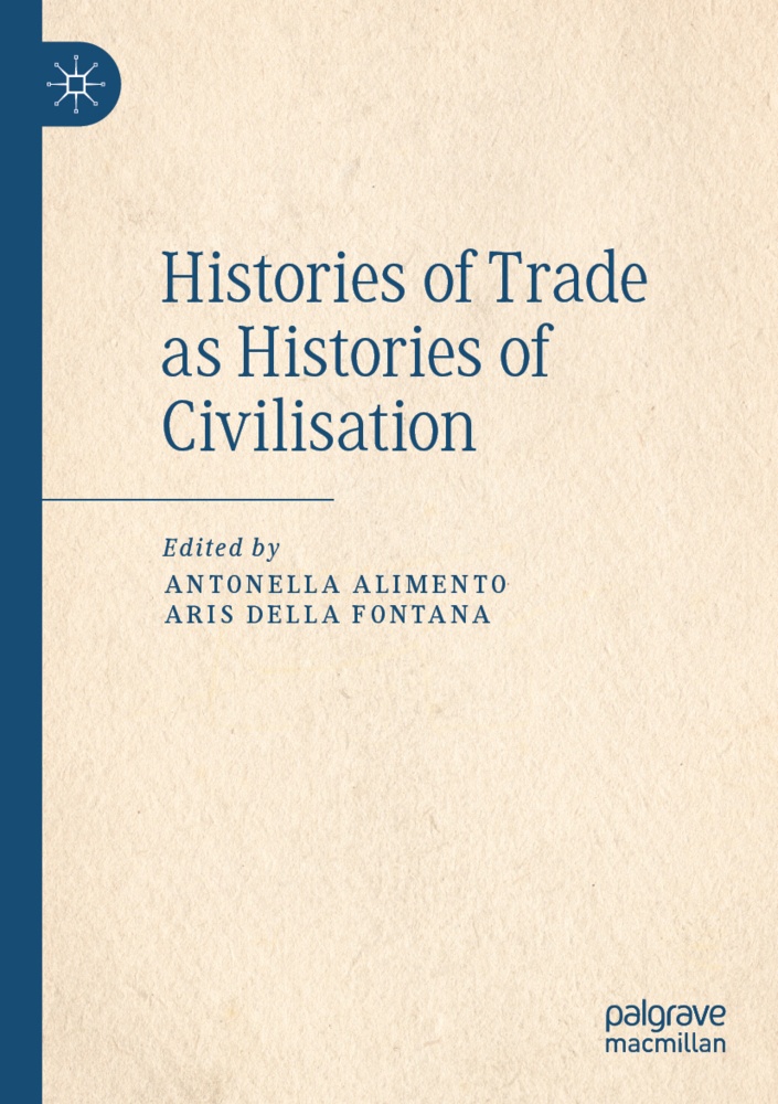Histories Of Trade As Histories Of Civilisation  Kartoniert (TB)