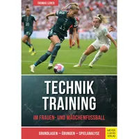 Meyer & Meyer Techniktraining im Frauen- und Mädchenfußball
