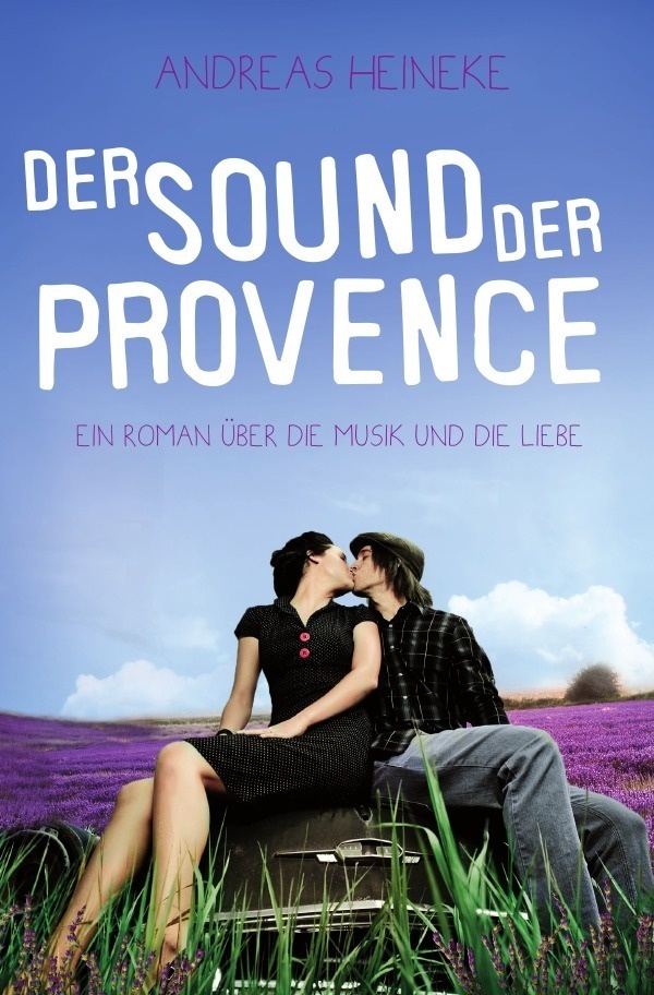 Der Sound Der Provence - Andreas Heineke  Kartoniert (TB)
