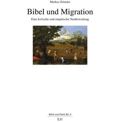 Bibel Und Migration - Markus Zehnder, Taschenbuch