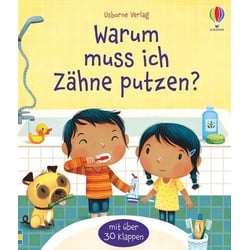 Warum muss ich Zähne putzen?