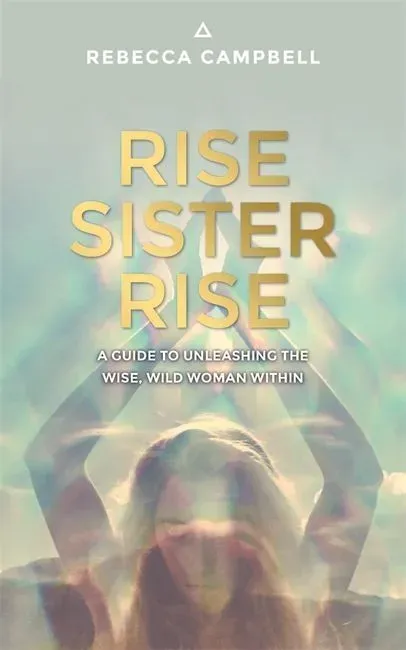 Rise Sister Rise - Rebecca Campbell  Kartoniert (TB)