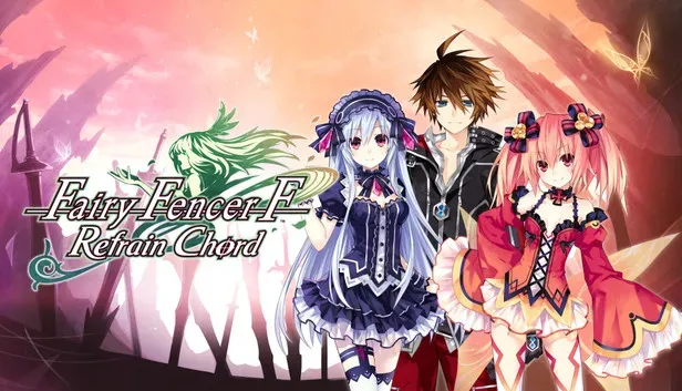 Fairy Fencer F: Refrain Chord