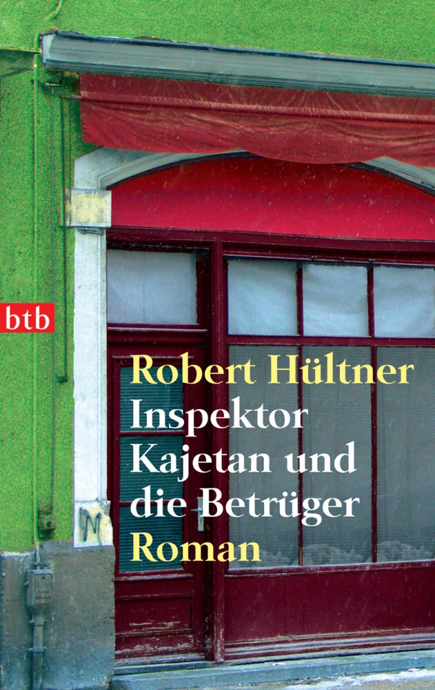 Inspektor Kajetan Und Die Betrüger / Inspektor Kajetan Bd.4 - Robert Hültner  Taschenbuch