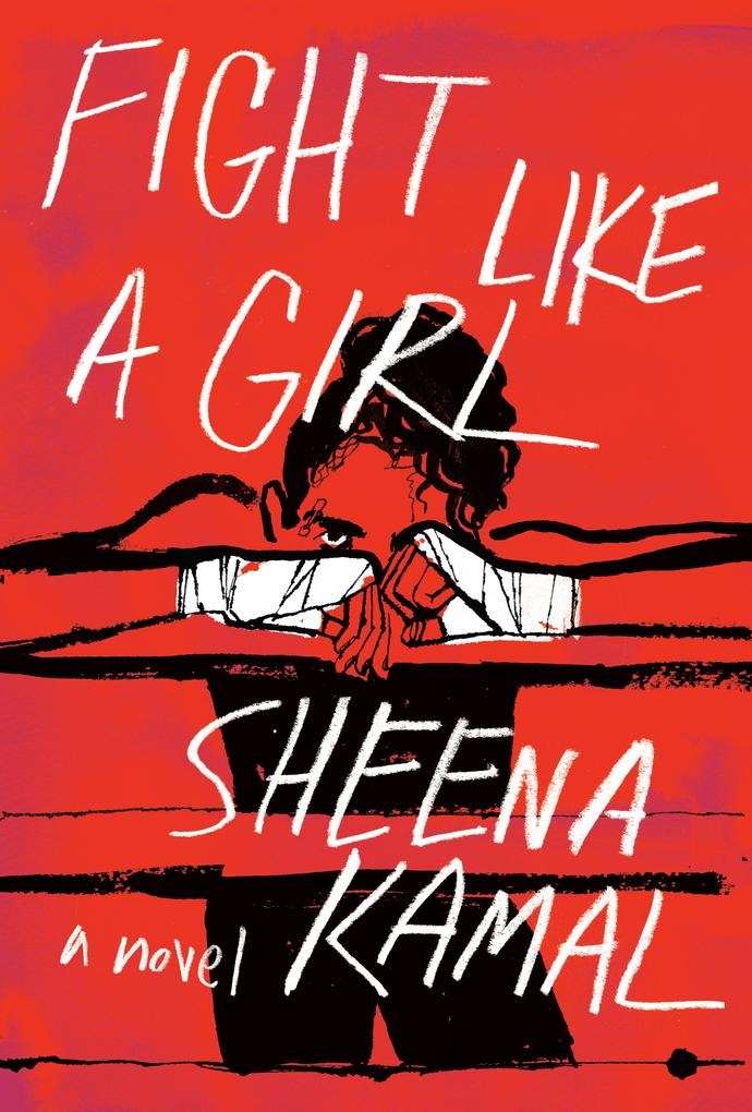 Fight Like a Girl: eBook von Sheena Kamal