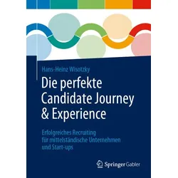 Die perfekte Candidate Journey & Experience