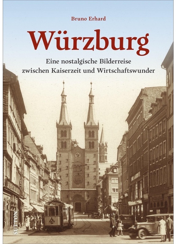 Würzburg - Bruno Erhard  Gebunden