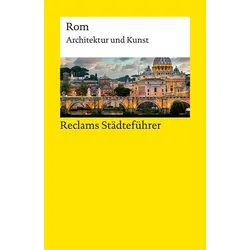 Reclams Städteführer Rom