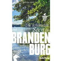 be.bra verlag Die schönsten Seen in Brandenburg