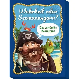 Pattloch Geschenkbuch Wahrheit oder Seemannsgarn?