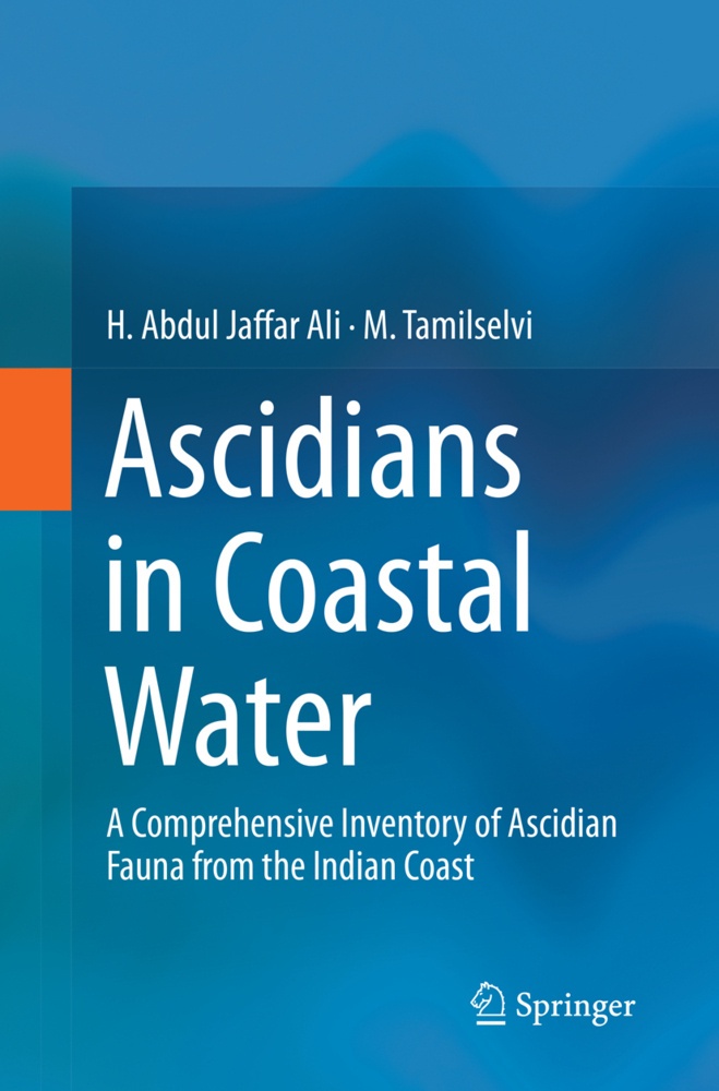 Ascidians In Coastal Water - H. Abdul Jaffar Ali  M. Tamilselvi  Kartoniert (TB)