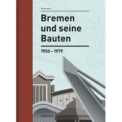 Bremen und seine Bauten