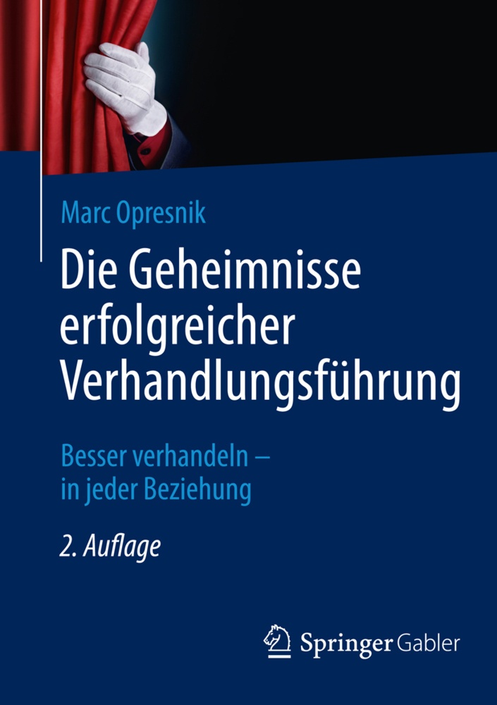 Die Geheimnisse Erfolgreicher Verhandlungsführung - Marc O. Opresnik  Kartoniert (TB)
