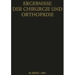 Ergebnisse der Chirurgie und Orthopädie