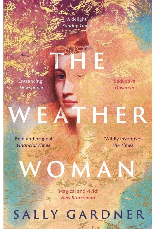The Weather Woman - Sally Gardner  Kartoniert (TB)