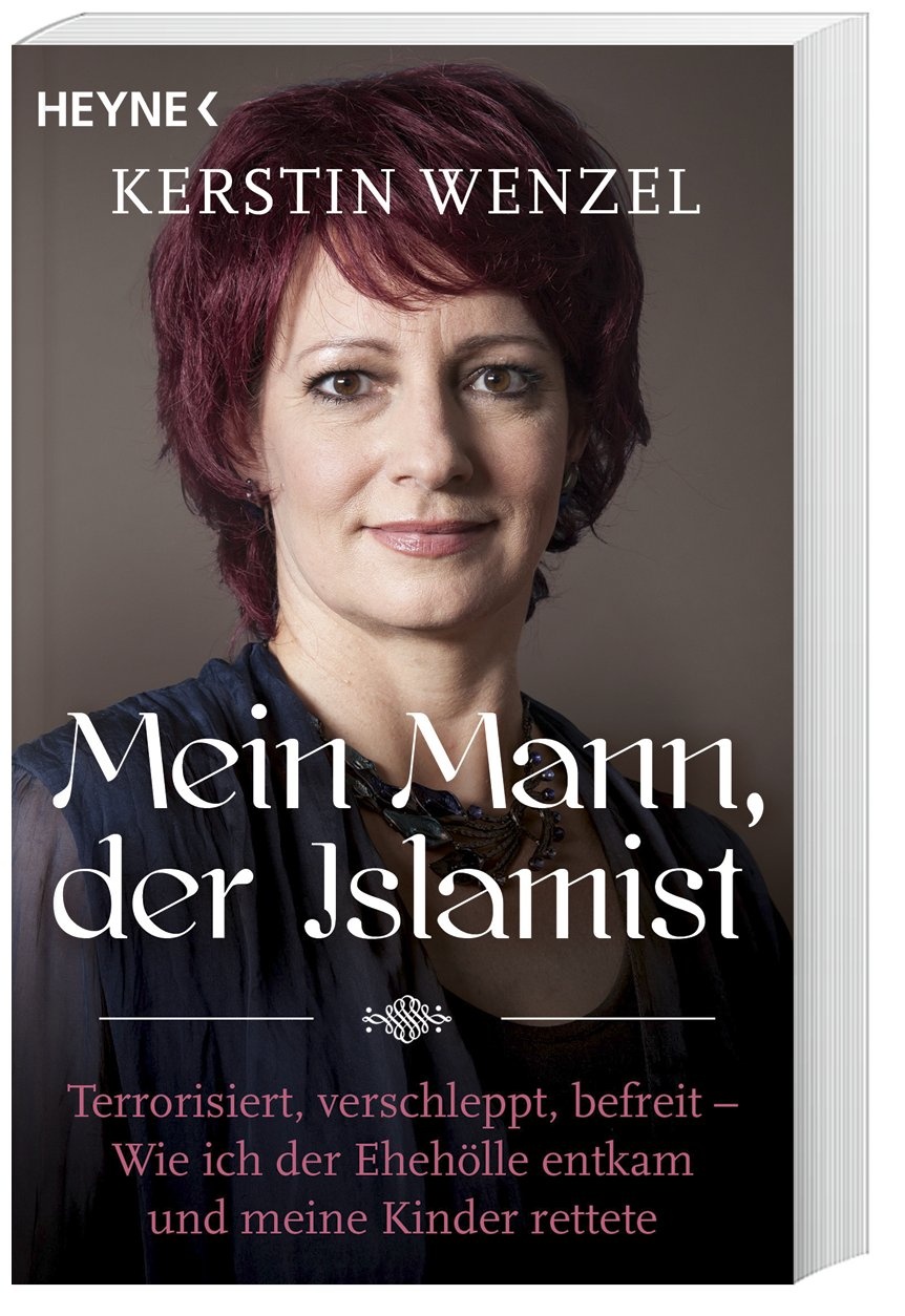 Mein Mann  Der Islamist - Kerstin Wenzel  Taschenbuch