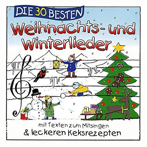 Die 30 besten Weihnachts- und Winterlieder mit Texten zum Mitsingen [Audio CD] Simone Sommerland; Karsten Glück; die Kita-Frösche (Neu differenzbesteuert)