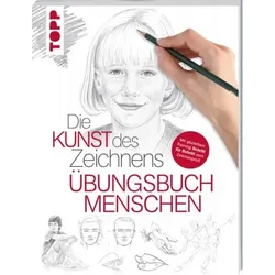 TOPP 8261 Die Kunst des Zeichnens - Übungsbuch Menschen