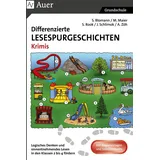 Auer Verlag i.d.AAP LW Differenzierte Lesespurgeschichten Krimis: Logisches Denken und sinnentnehmendes Lesen in den Klassen 2 bis 4 fördern