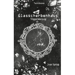 Glasscherbenhaus