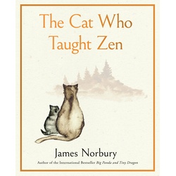 The Cat Who Taught Zen, Ratgeber von James Norbury