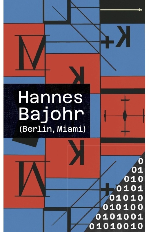 (Berlin, Miami) - Hannes Bajohr, Kartoniert (TB)