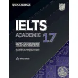 Cambridge English IELTS 17 Academic Student's Book with Answers with Audio with Resource Bank: Authentic Practice Tests (Cambridge IELTS Self-Study Pack)