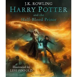 Bloomsbury Usa Harry Potter and the Half-Blood Prince. Illustrated Edition