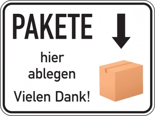 Dreifke® Hinweisschild, Pakete hier ablegen, 150 x 200 mm, Aluverbund 1 Stk.