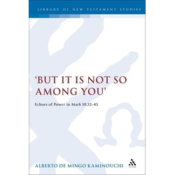 But It Is Not So Among You als eBook Download von Alberto de Mingo Kaminouchi