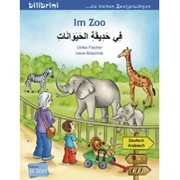 Hueber Im Zoo. Kinderbuch Deutsch-Arabisch