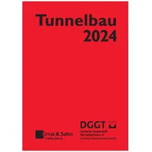 Ernst & Sohn Taschenbuch für den Tunnelbau 2024