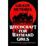 tor nightfire Witchcraft for Wayward Girls: