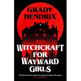 tor nightfire Witchcraft for Wayward Girls: