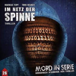 Mord in Serie Folge 26: Im Netz der Spinne als Hörbuch Download von Markus Topf