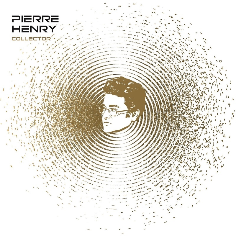 Pierre Henry: Collector - Pierre Henry  Michel Colombier  Pierre Schaeffer. (CD)