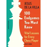New in Chess 100 Endgames You Must Know: