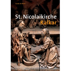 St. Nicolaikirche Kalkar - Guido De Werd  Guido Werd  Kartoniert (TB)