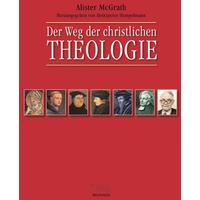 Brunnen-Verlag Gießen Der Weg der christlichen Theologie: Alister McGrath