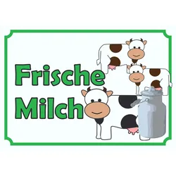 Verkaufsschild Schild Frische Milch A6 (105x148mm)
