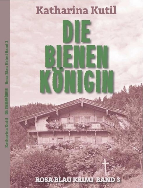 Rosa Blau Krimi - Die Bienenkönigin - Katharina Kutil  Kartoniert (TB)