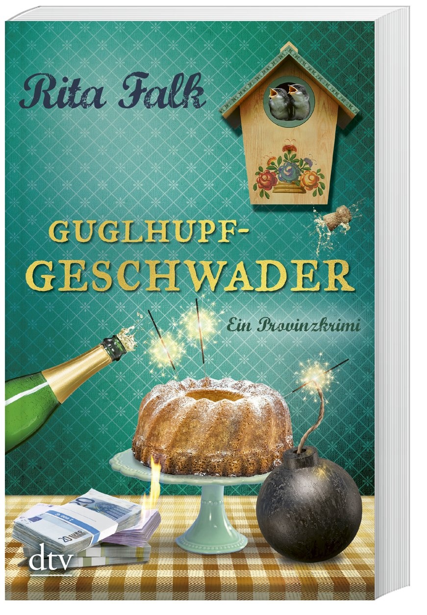 Guglhupfgeschwader / Franz Eberhofer Bd.10 - Rita Falk  Taschenbuch